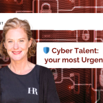 🛡️ Why Cyber talent is your most urgent hire right now … and Why Every Tech Project Is a Security Risk